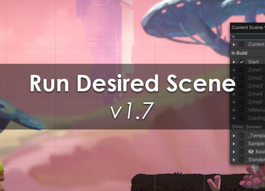 Run Desired Scene v1.7 Run Desired Scene v1.7